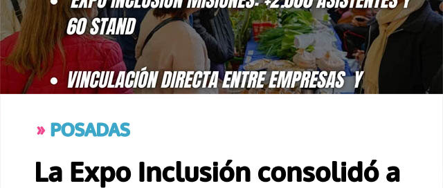 La Expo Inclusión consolidó a Misiones como referente en políticas inclusivas